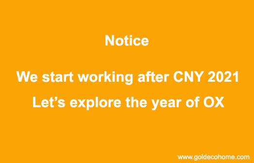 We start working after CNY holiday!